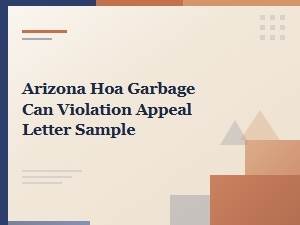 Sample Arizona Hoa Garbage Can Violation Appeal Letter