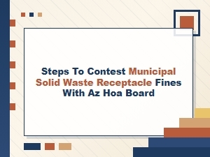 How to Contest Trash Bin Fines with Your Az Hoa Board